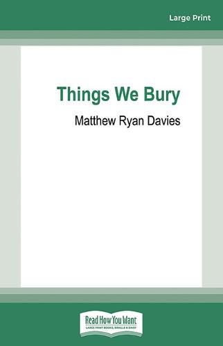 Things We Bury