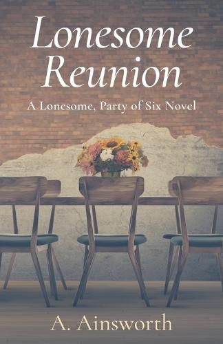 Cover image for Lonesome Reunion: A Lonesome, Party of Six Novel