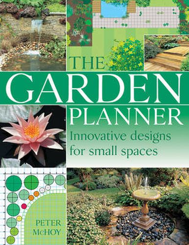 Cover image for The Garden Planner: Innovative Designs for Small Spaces