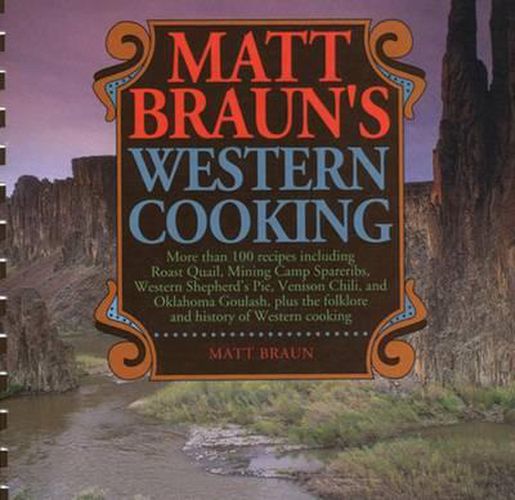 Matt Braun's Western Cooking