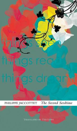 Cover image for The Second Seedtime: Notebooks, 1980-94