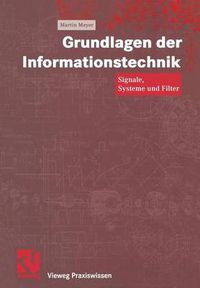 Cover image for Grundlagen Der Informationstechnik: Signale, Systeme Und Filter