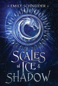 Cover image for Scales of Ice & Shadow