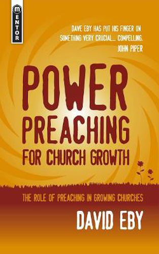 Cover image for Power Preaching for Church Growth: The role of Preaching for church growth