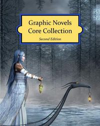 Cover image for Graphic Novels Core Collection, 2018