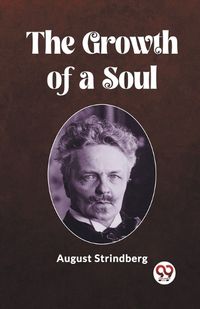 Cover image for The Growth of a Soul