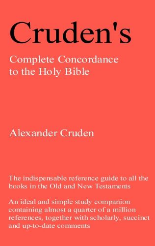 Complete Concordance to the Old and New Testaments