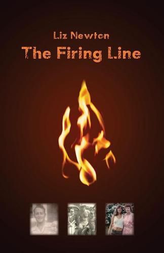 Cover image for The Firing Line: A memoir of a family ablaze