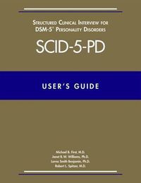 Cover image for User's Guide for the Structured Clinical Interview for DSM-5 Personality Disorders (SCID-5-PD)