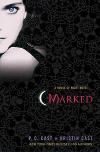 Cover image for Marked: A House of Night Novel