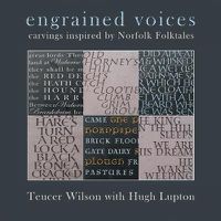 Cover image for Engrained Voices: Carvings Inspired by Norfolk Folktales