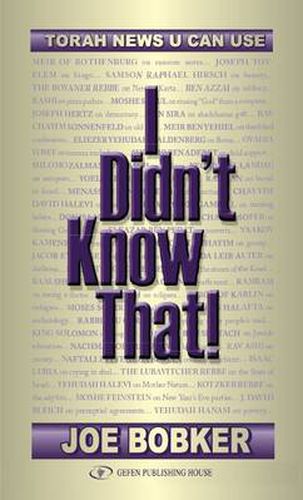 Cover image for I Didn't Know That: Torah News U Can Use