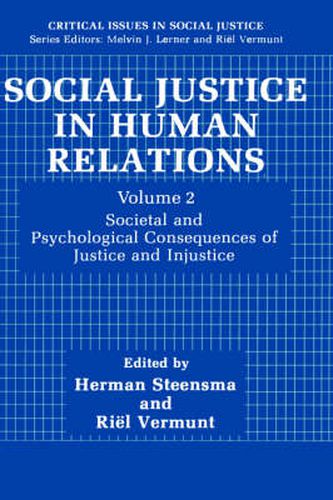 Cover image for Social Justice in Human Relations Volume 2: Societal and Psychological Consequences of Justice and Injustice