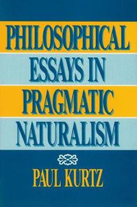 Cover image for Philosophical Essays in Pragmatic Naturalism