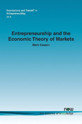 Cover image for Entrepreneurship and the Economic Theory of Markets