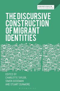 Cover image for The Discursive Construction of Migrant Identities