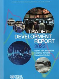 Cover image for Trade and Development Report 2023