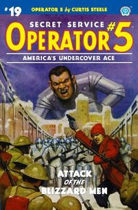 Cover image for Operator 5 #19: Attack of the Blizzard Men