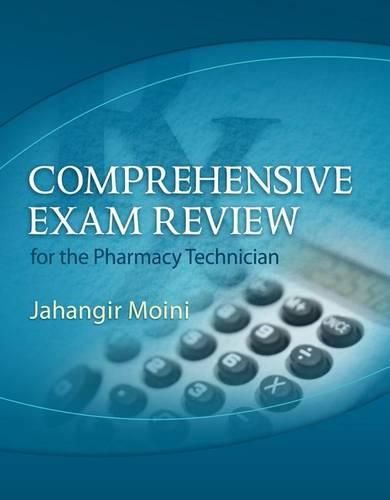 Cover image for Comprehensive Exam Review for the Pharmacy Technician