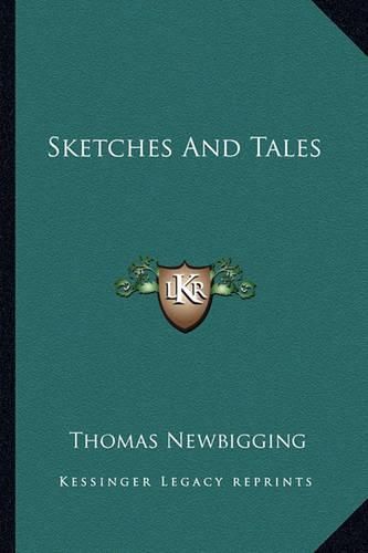 Sketches and Tales