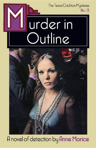 Cover image for Murder in Outline: A Tessa Crichton Mystery