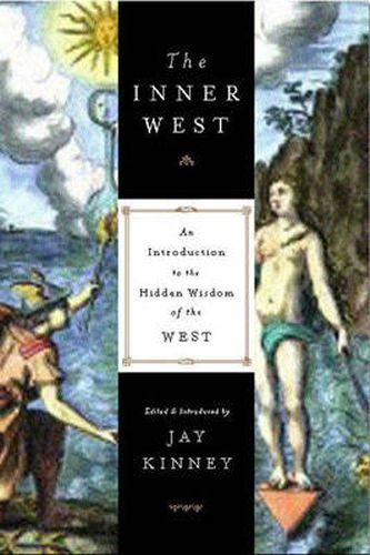 Cover image for The Inner West: An Introduction to the Hidden Wisdom of the West