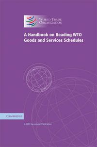 Cover image for A Handbook on Reading WTO Goods and Services Schedules