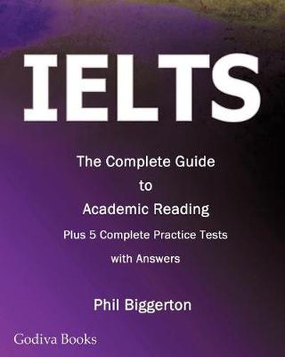 Cover image for IELTS - the Complete Guide to Academic Reading