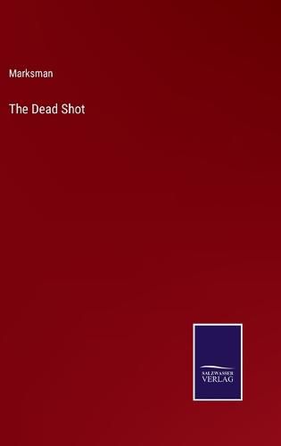 Cover image for The Dead Shot