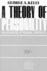 Cover image for A Theory of Personality: Psychology of Personal Constructs