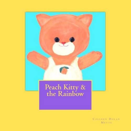 Cover image for Peach Kitty & the Rainbow