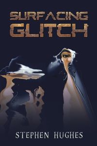 Cover image for Surfacing Glitch