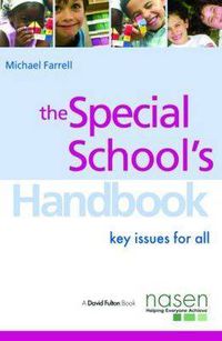 Cover image for The Special School's Handbook: Key Issues for All