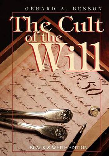 Cover image for The Cult of the Will (b&w Edition)