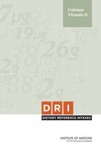 Cover image for Dietary Reference Intakes for Calcium and Vitamin D