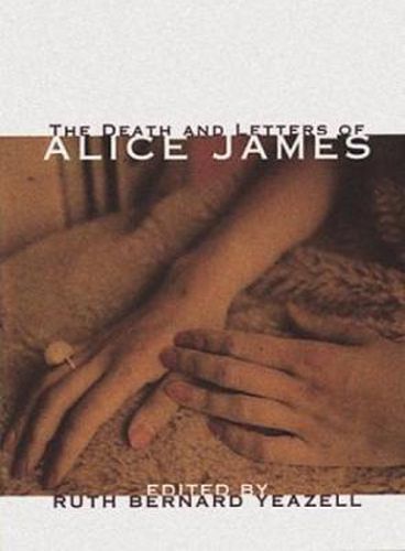 The Death And Letters Of Alice James