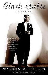 Cover image for Clark Gable: A Biography