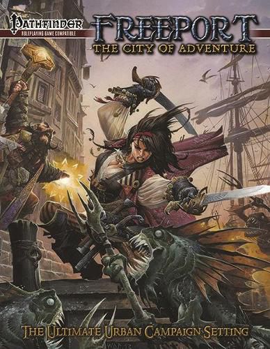 Cover image for Freeport: The City of Adventure for the Pathfinder RPG