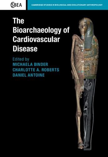 Cover image for The Bioarchaeology of Cardiovascular Disease