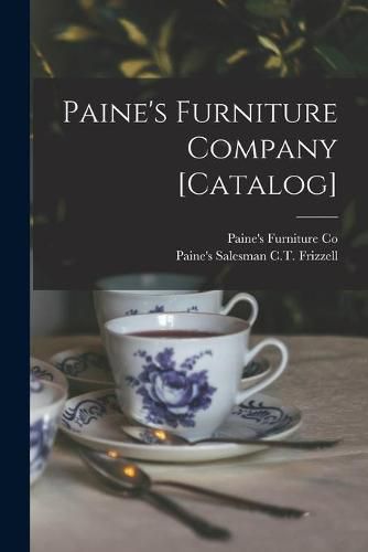 Cover image for Paine's Furniture Company [catalog]