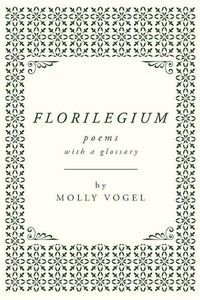 Cover image for Florilegium
