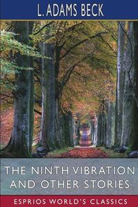 Cover image for The Ninth Vibration and Other Stories (Esprios Classics)