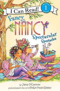 Cover image for Fancy Nancy: Spectacular Spectacles