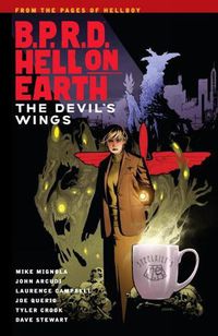 Cover image for B.p.r.d. Hell On Earth Volume 10: The Devil's Wings