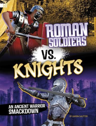 Cover image for Roman Soldiers vs. Knights