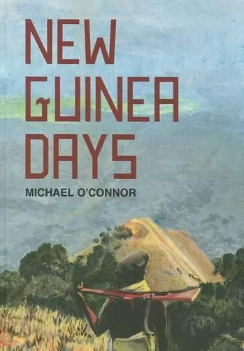 Cover image for New Guinea Days