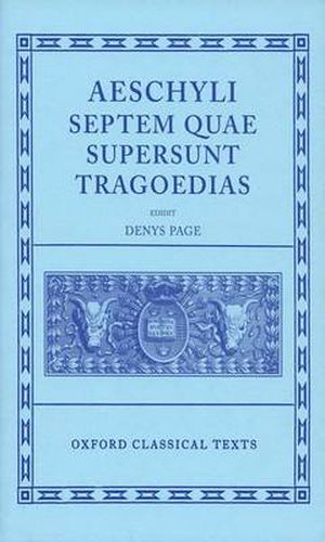 Cover image for Aeschylus Tragoediae: Septem Quae Supersunt Tragoedias