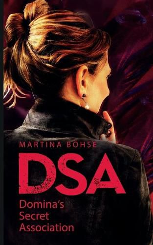 Cover image for Dsa: Domina's Secret Association