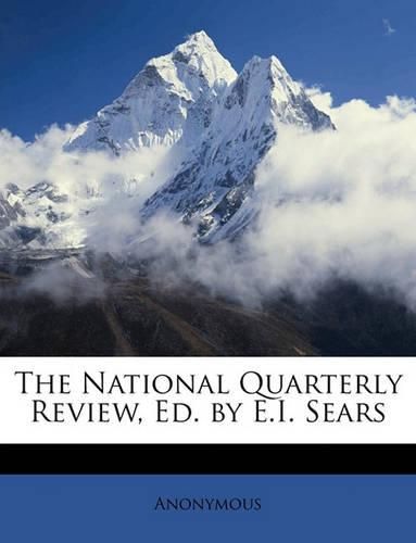 Cover image for The National Quarterly Review, Ed. by E.I. Sears