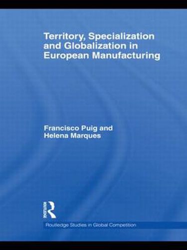 Cover image for Territory, specialization and globalization in European Manufacturing